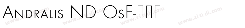 Andralis ND OsF字体转换